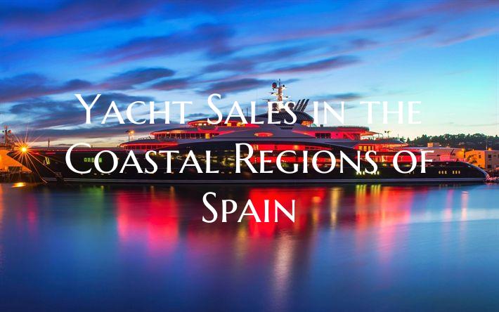 Yacht Sales in the Coastal R...