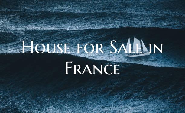 House for Sale in France