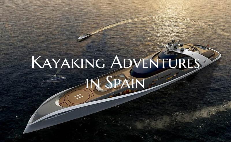 Kayaking Adventures in Spain