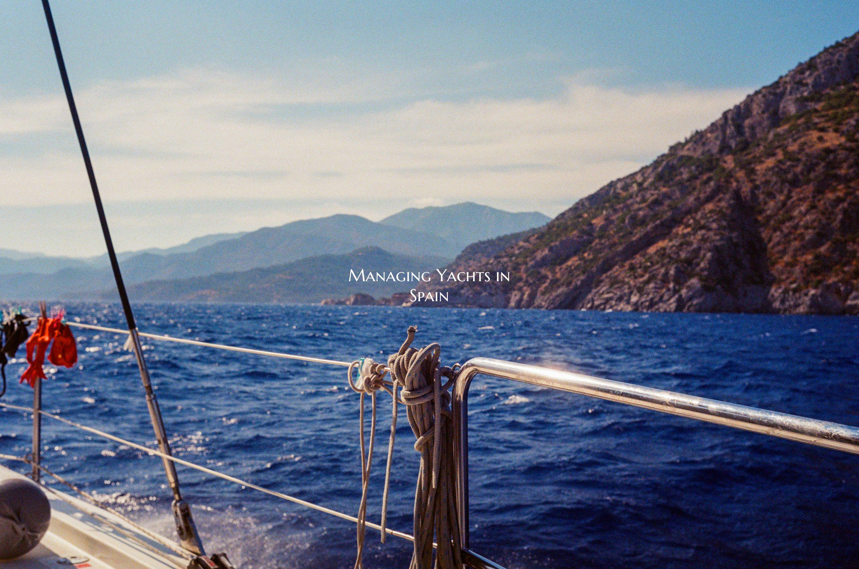 Managing Yachts in Spain