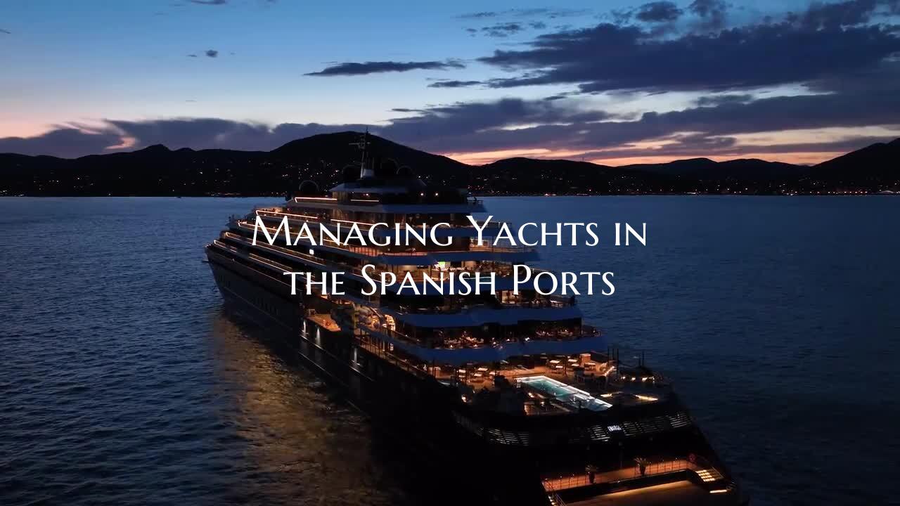 Managing Yachts in the Spani...