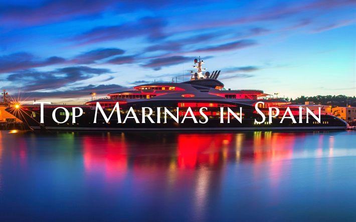 Top Marinas in Spain